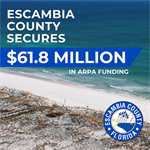 Escambia County Secures Over $61.8 Million in ARPA Funding